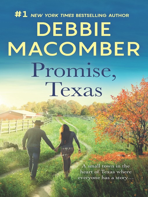 Title details for Promise, Texas by Debbie Macomber - Available